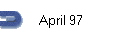 April 97