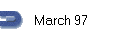 March 97